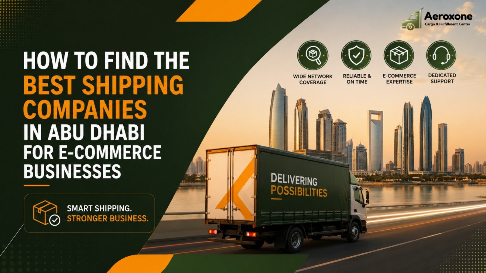 How to Find the Best Shipping Companies in Abu Dhabi for E-commerce Businesses